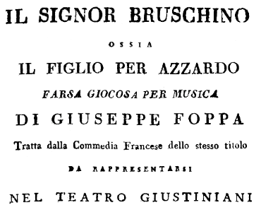 Il signor Bruschino, ossia Il figlio per azzardo